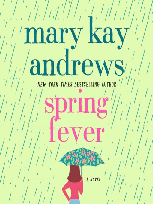 Title details for Spring Fever by Mary Kay Andrews - Available